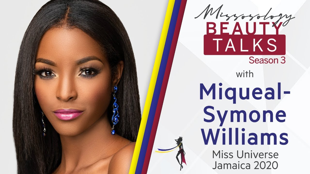 WATCH: Beauty Talks with Miss Universe Jamaica 2020 Miqueal-Symone ...